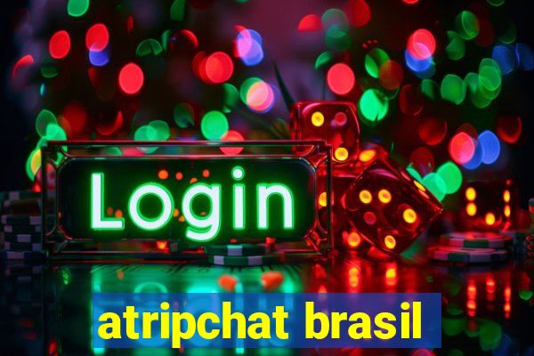 atripchat brasil